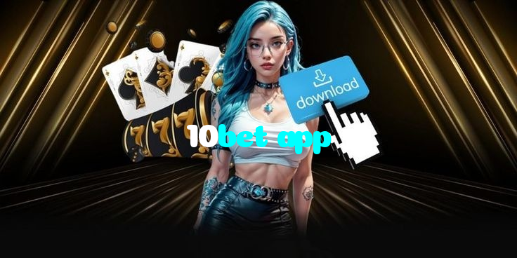 10bet app